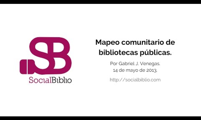 Embedded thumbnail for Mapeo Comunitario en Bibliotecas Públicas