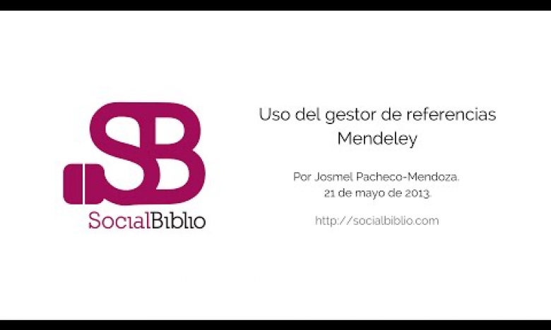 Embedded thumbnail for Uso del Gestor de Referencias Mendeley