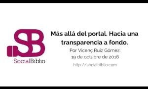 Embedded thumbnail for Más allá del portal. Hacia una transparencia a fondo. 